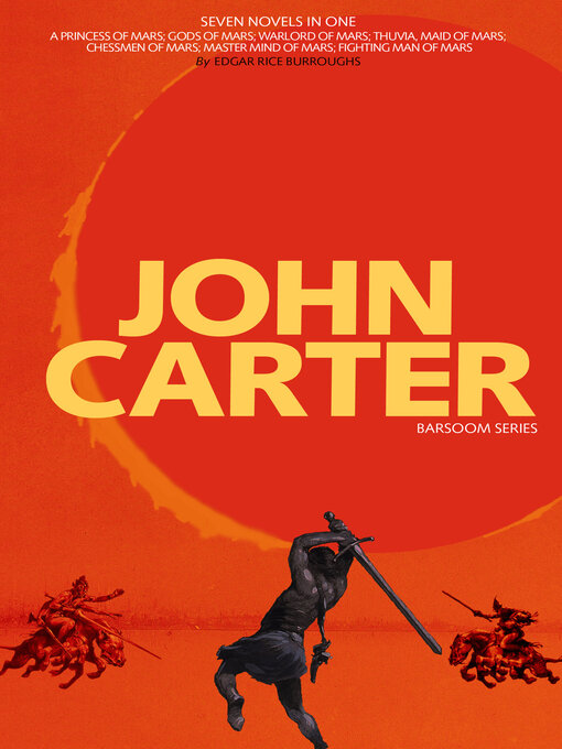 Title details for John Carter by Edgar Rice Burroughs - Available